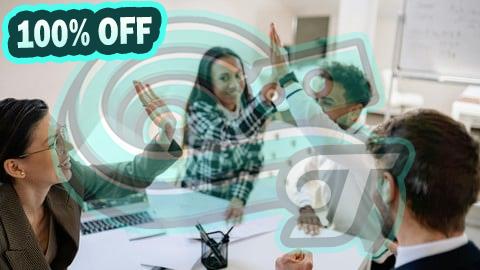 100% Free Coupon Build High-Performing Teams and Influence Without Authority